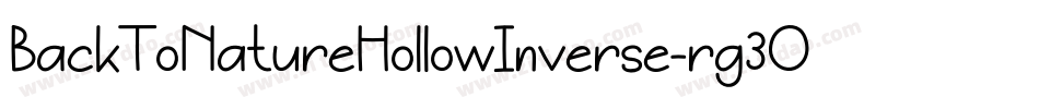 BackToNatureHollowInverse-rg3Ox字体转换