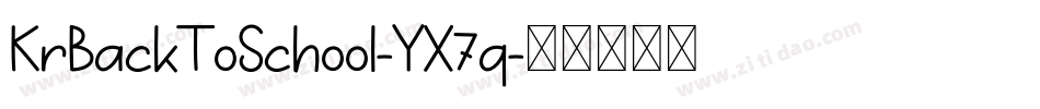 KrBackToSchool-YX7q字体转换