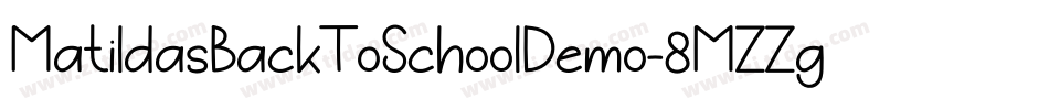 MatildasBackToSchoolDemo-8MZZg字体转换