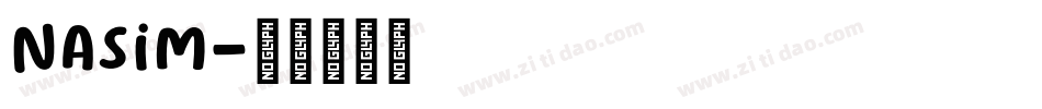 Nasim字体转换