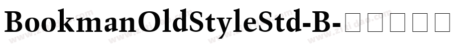 BookmanOldStyleStd-B字体转换