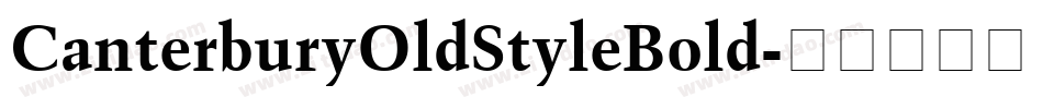 CanterburyOldStyleBold字体转换