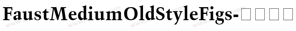 FaustMediumOldStyleFigs字体转换