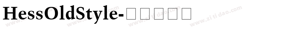 HessOldStyle字体转换