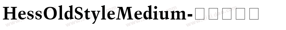 HessOldStyleMedium字体转换
