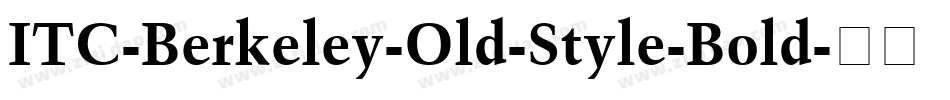 ITC-Berkeley-Old-Style-Bold字体转换