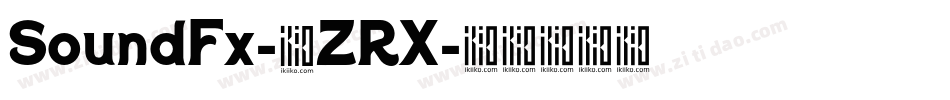 SoundFx-0ZRX字体转换