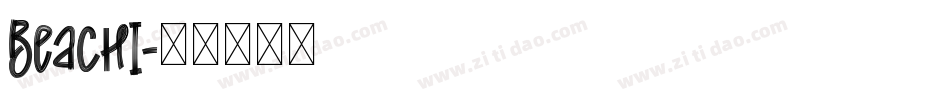 Beachi字体转换