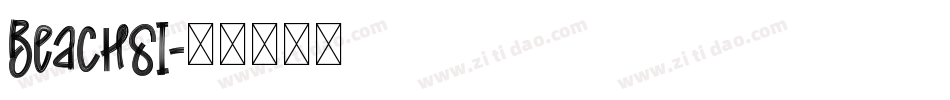 Beachsi字体转换