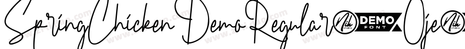 SpringChickenDemoRegular-Oje8字体转换 SpringChickenDemoRegular-Oje8字体转换
