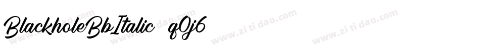 BlackholeBbItalic-q0j6字体转换 BlackholeBbItalic-q0j6字体转换