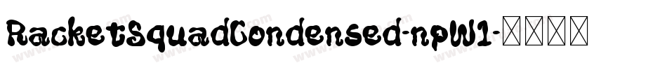 RacketSquadCondensed-npW1字体转换