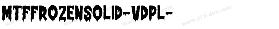 MtfFrozenSolid-vdpL字体转换