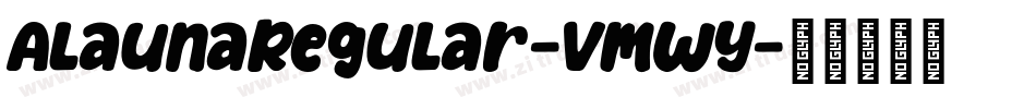 AlaunaRegular-vMWy字体转换