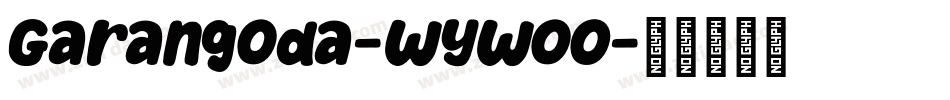 Garangoda-WyWoO字体转换