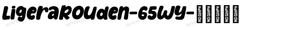 LigeraRouden-65wY字体转换