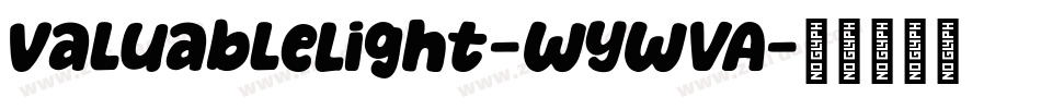 ValuableLight-WyWvA字体转换