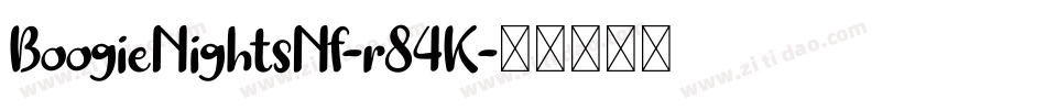 BoogieNightsNf-r84K字体转换