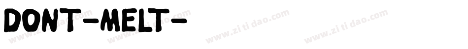 Dont-Melt字体转换