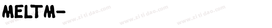 MELTM字体转换