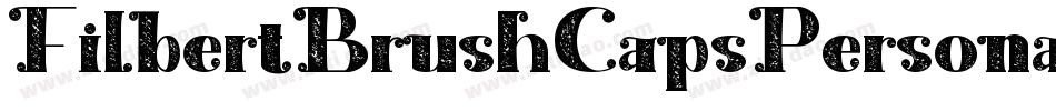 FilbertBrushCapsPersonalUseOnly-qmw6字体转换