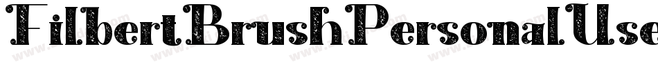 FilbertBrushPersonalUseOnly-AEX6字体转换