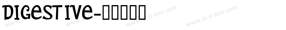 DIGESTIVE字体转换