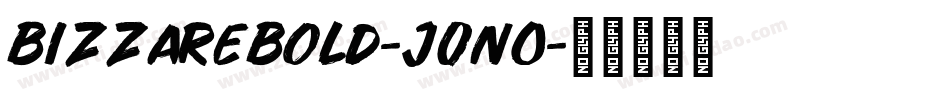 BizzareBold-j0nO字体转换