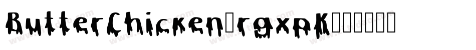 ButterChicken-rgxpK字体转换
