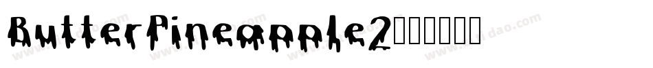 ButterPineapple2字体转换