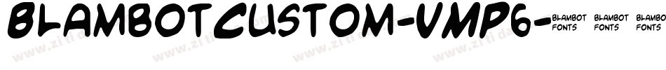 BlambotCustom-VMP6字体转换