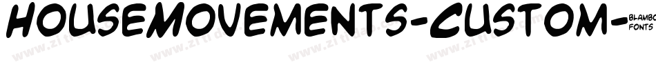 HouseMovements-Custom字体转换