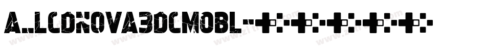 a_LCDNova3DCmObl字体转换