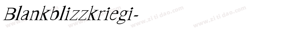 Blankblizzkriegi字体转换