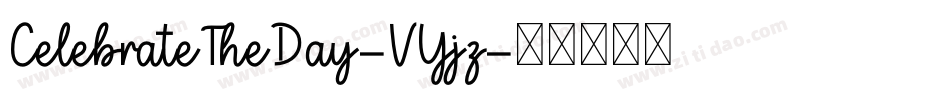 CelebrateTheDay-VYjz字体转换