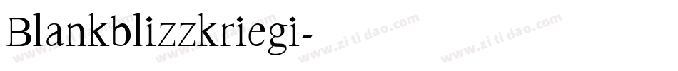Blankblizzkriegi字体转换