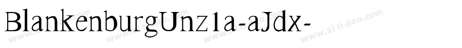 BlankenburgUnz1a-aJdx字体转换