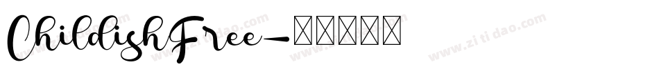 ChildishFree字体转换