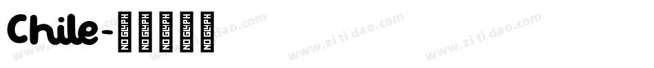 Chile字体转换