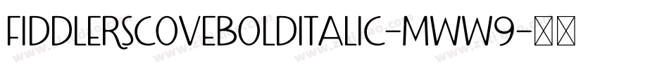 FiddlersCoveBoldItalic-mww9字体转换
