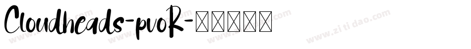 Cloudheads-pvoR字体转换