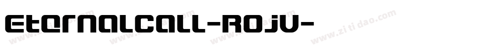 EternalCall-RojV字体转换
