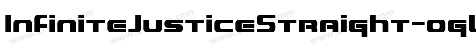 InfiniteJusticeStraight-ogLd字体转换