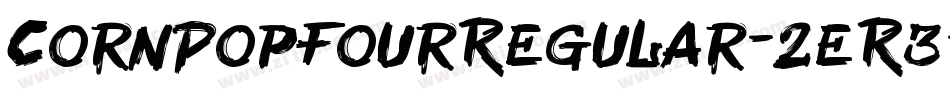 CornPopFourRegular-2eR3字体转换