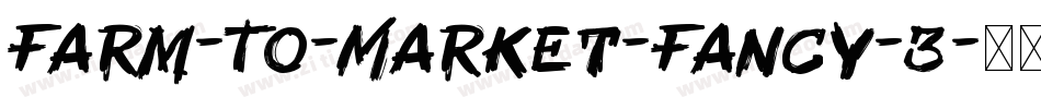 Farm-To-Market-Fancy-3字体转换