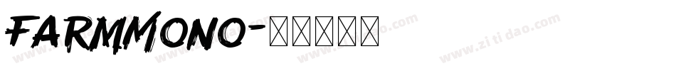 FarmMono字体转换