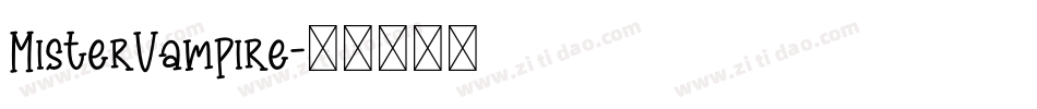MisterVampire字体转换