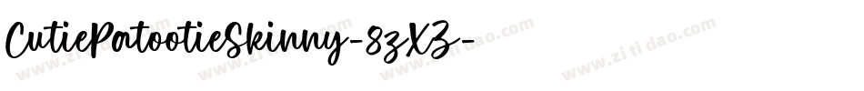 CutiePatootieSkinny-8zXZ字体转换