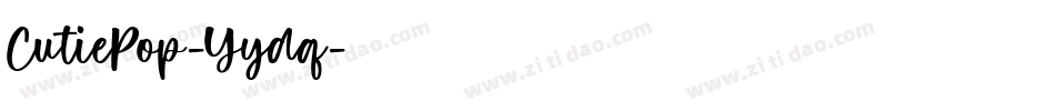 CutiePop-Yydq字体转换