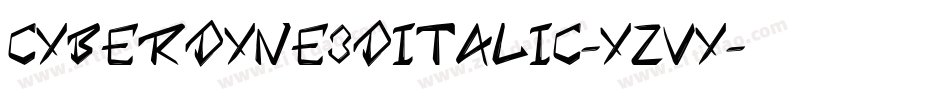 Cyberdyne3DItalic-yzVY字体转换